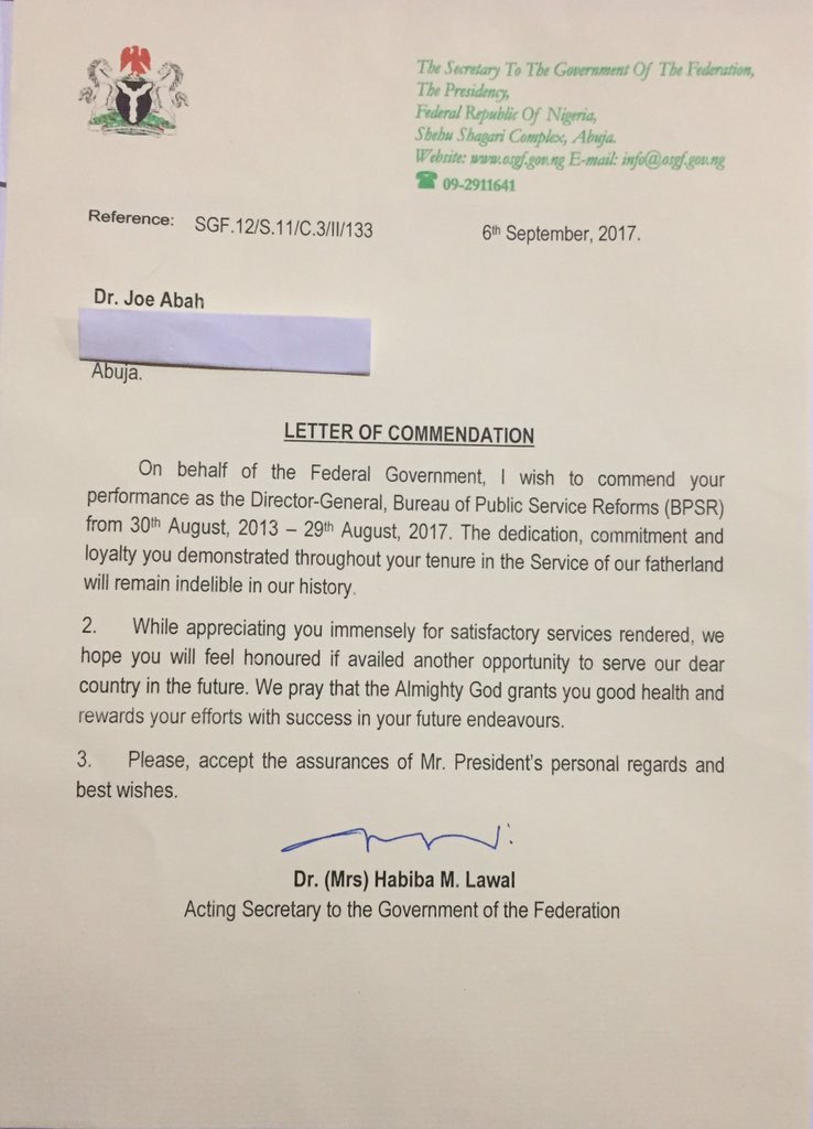 Below is my letter of commendation from the Federal Government for my service to Nigeria. It says that my dedication, commitment and loyalty will remain indelible in Nigeria’s history. Post yours let’s see. Good morning and goodbye.