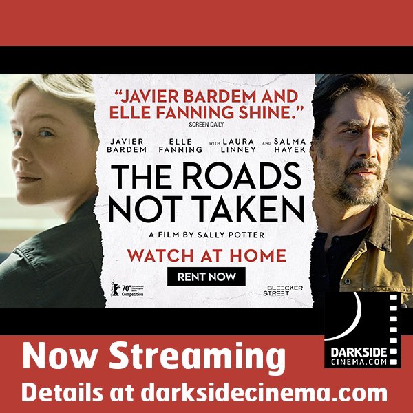 Darkside Cinema Virtual Cinema presents: THE ROADS NOT TAKEN,  a film by Sally Potter.
Links to Trailer and Rental at darksidecinema.com (link in bio)
@theroadsnottakenfilm

Humbly accepting donations at: bit.ly/shopdarkside