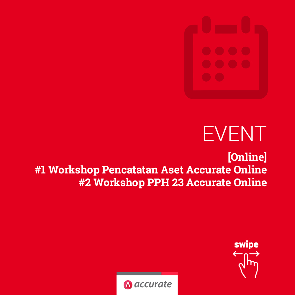accurateid's tweet photo. [Online] Workshop Pencatatan Aset &amp; PPh 23 Accurate Online⁠
⁠
⁠📄⁠
𝗣𝗲𝗻𝗱𝗮𝗳𝘁𝗮𝗿𝗮𝗻:⁠
081290083983 / 081219115005 🖱️⁠
⁠
⁠
#event #eventonline #onlineseminar #seminaronline #kelasonline #workshopbisnis #dirumahaja #softwareakuntansi #accurate #workshopaccurate https://t.co/ic8Xl94we6