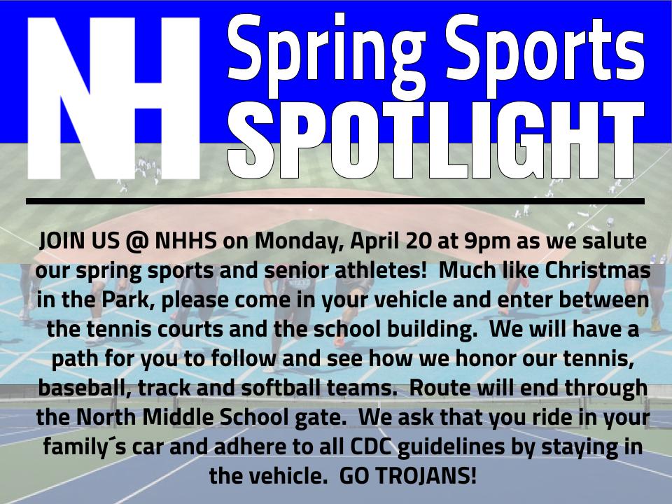 Join us at North Hardin HS this evening, at 9pm, for a special SPOTLIGHT event for our Spring Sports and Senior Student-Athletes!  See details below!  
#OnwardTrojans
#WeAreAllForYou