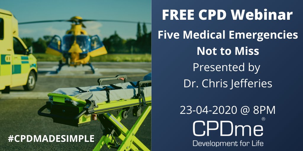 cpdme's tweet image. FREE #CPD Live Webinar - The first in a series, on Thursday 23rd April at 8pm Dr. Chris Jefferies will be covering the topic of "Five Medical Emergencies Not To Miss" and will be an interactive case-based learning session.  Book Now: bit.ly/2yfftXW

#CPDMADESIMPLE