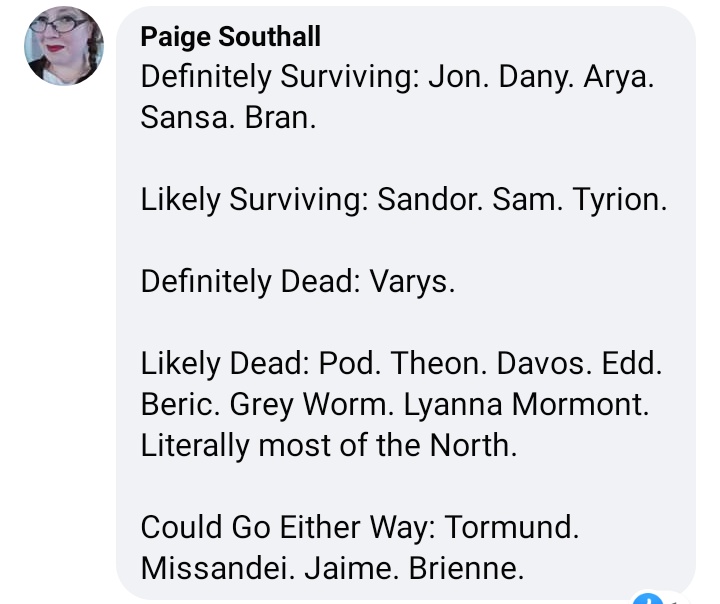 GameOverRos's tweet photo. Meanwhile, I called all of the deaths in the Long Night.
Except Jorah. Cos I forgot him. And Mel. Cos - PLOT TWIST!
And I'd still argue Varys and Grey Worm should have died.
But I was mostly right. And I called the Crypts. #StillBragging #AlwaysBragging #MyThronerStillRages https://t.co/eFoZC2qtcP
