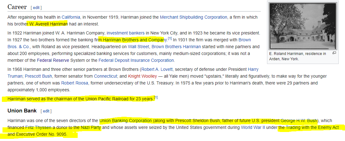 E.H. Harriman would pass his railroad empire on to his 2 sons:E. Roland Harriman & W. Averell Harriman Both Skull and Bones membersThey were caught under the "Trading with the Enemy Act" funding Hitler along with their fellow Bonesman Prescott Bush through their Union Bank