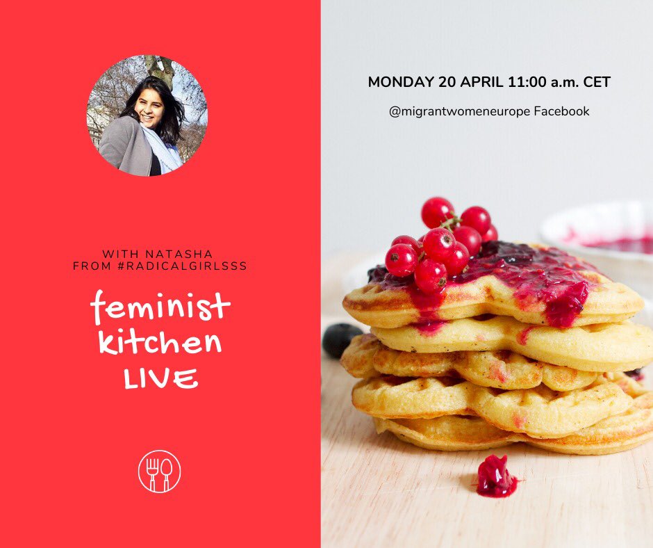 ENoMW's tweet photo. Feminist Kitchen will be live on our FB page at 11am CET today. Join for a session of live cooking and feminist talk, with a member of @GirlsssRadical Natasha Noreen.💞#KitchenPolitics #COVID19 

=> https://t.co/m7RqlAJS6a https://t.co/ZYwRhoF4eZ