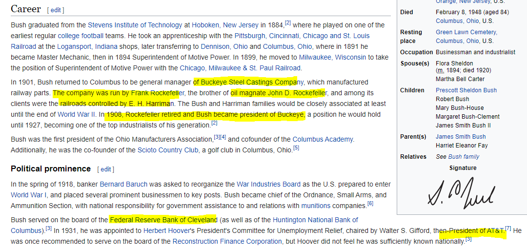 Yes, Prescott Bush as in the father of George HW Bush & grandfather of George W Bush (Both also Bonesman)Prescott's father, Samuel P. Bush worked closely with the Rockefellers and Harrimans as president of Buckeye Steel Castings CoHe was also on the board of the Cleveland fed