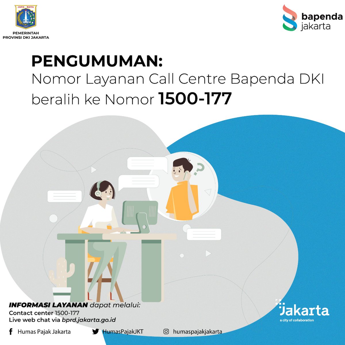 HumasPajakJkt's tweet photo. Hallo Sobat Pajak.

Bagi kalian yang ingin berkonsultasi mengenai pajak daerah, nomor layanan call center Bapenda DKI Jakarta beralih kenomor 1500177. https://t.co/6rAEqN4ZNk