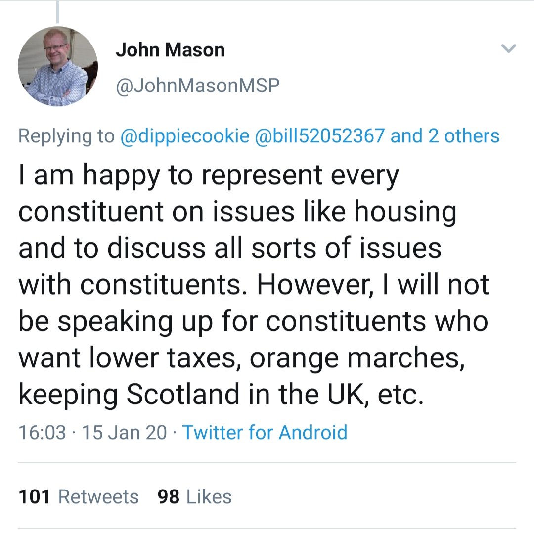 In January 2020, SNP MSP John Mason (him again) tweeted that he will not represent constituents who want Orange (Order) marches or those who want Scotland to remain in the UK. He remains a SNP MSP.