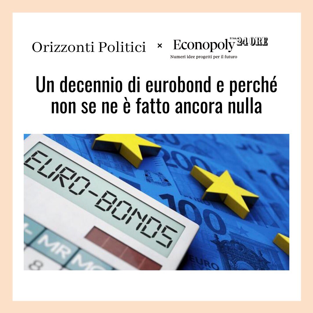 OrizzontiPo's tweet photo. Oggi su @econopoly24 @sole24ore #Eurobonds #RecoveryBond #MES
Link: https://t.co/cYeDpKZPwz https://t.co/pss7TPmczC
