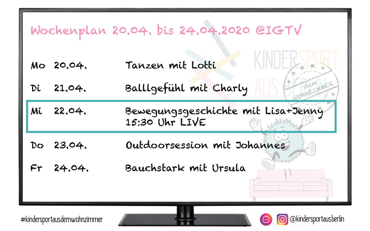 Neue Woche, neue Runde.

#kindersportausdemwohnzimmer ist mit folgendem Programm am Start. Besonderes Highlight am Mittwoch, 15:30: eine Bewegungsgeschichte. Live für eure Kids. Viel Spaß.