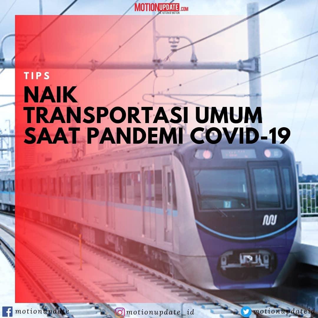 motionupdateid's tweet image. Tips naik transportasi umum ditengah pandemi Covid-19

#motionupdate #tips #covi̇d19 #corona #transportasi

(((A Thread)))