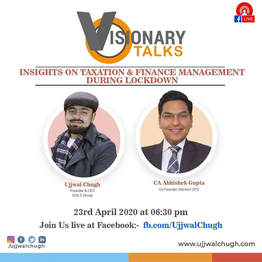 Visionary Talks

Date: 23rd April 2020, 06:30 PM
Be ready for this Super Visionary Talk
with CA Abhishek Gupta (Co-Founder Starter's CFO)
#ujjwalchugh #visionarylifestyle
#visionarytalks #starterlocs
#cfo #joinlive #facebooklive #askquestions #Lockdown21