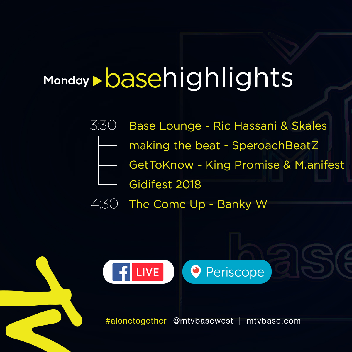 MTVBaseWest's tweet photo. #MTVBasehighlights for today's stream starting at 3:30pm

- #MTVBaseLounge with @RicHassani &amp; @youngskales 
- Making the beat with @SperoacHBeatZ 
- #GetToKnow @IamKingPromise &amp; @manifestive
- Gidifest 2018
- #TheComeUp with @BankyW https://t.co/JdlWFBXN2N