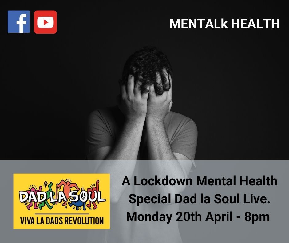 DadLaSoul's tweet photo. REMEMBER - We're LIVE on Facebook and YouTube TONIGHT at 8pm -  Lockdown special; Men-Talk health

@Mark_Cropley is joined by Matt Dumbleton to talk about the deeper implications of the UK lockdown, how people can access help and ease the mental pressure. https://t.co/UbgJf2rc7j