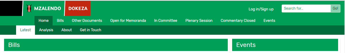 2. This will lead you to the homepage where you will find several tabs: Home, Bills, Other Documents, Open Memoranda, In Committee, Plenary Session, Commentary Closes and Events. Just above "Events", at the top right click on "Login/Sign up"  #Dokeza  #PublicParticipationKE
