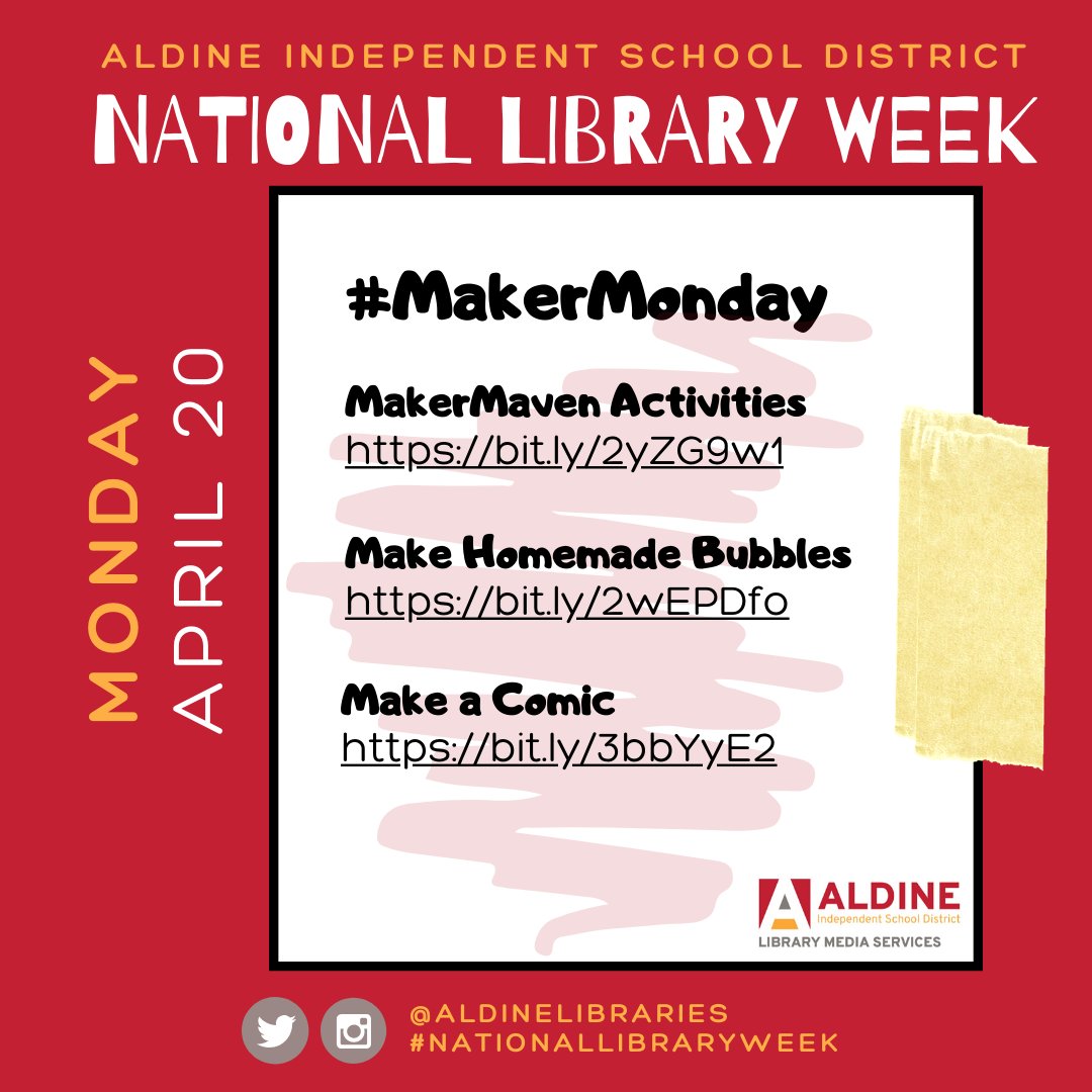 AldineISD's tweet image. Today is #MakerMonday! Please share your daily National Library Week activities with us by tagging your videos and photos with #AISDNationalLibraryWeek and #AldineAtHome. Read More: ow.ly/BV6I50zilSd