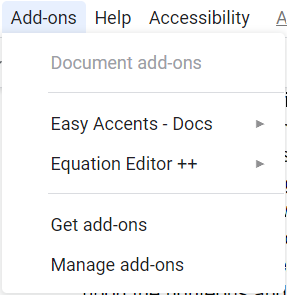 Happy Monday DPCDSB! Great News Math &amp; French T's! Easy Accents &amp; Equation Editor ++ are now available as Add-ons for Google Docs &amp; Slides.  Open a Google doc, click "Add-ons" in the Nav bar and then "Get Add-ons". Use the search bar to find the Add-on. Bienvenue and Sine on!!!