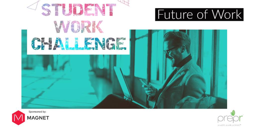preprme's tweet photo. What Future of Work Challenges can YOU solve?
Get involved with our Student Work Challenge initiative to help shape the Future Of Work!
Sponsored by @MagnetToday & supported by @TECHNATIONca
Reserve your spot today
https://t.co/QP28imn5jr
#RemoteWork #RemoteTeams #PreprSWC https://t.co/5f80qFXs2U
