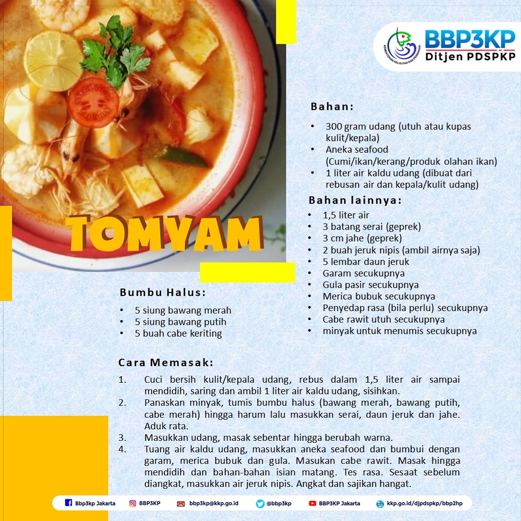 Masih bingung mau masak apa buat besok, kita punya resep tomyam spesial nih dari Satker BBP4KP Mataram. Punya udang di rumah, kulit dan kepalanya sebelum dibuang bisa dimanfaatkan untuk bikin kaldu, pas bgt untuk menu tomyam ini lho. Yuk masak tomyam untuk keluarga di rumah