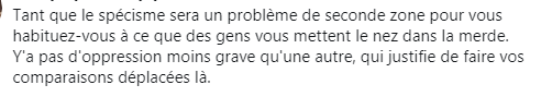 Prétendre que le spécisme est une "oppression" est une imposture des antispéciste qui leur permet de mettre leur cause à égalité avec les luttes sociales.Ce prémisse est pourtant faux.S'il était vrai, alors les antispécistes s'approprient la parole des concerné·es.