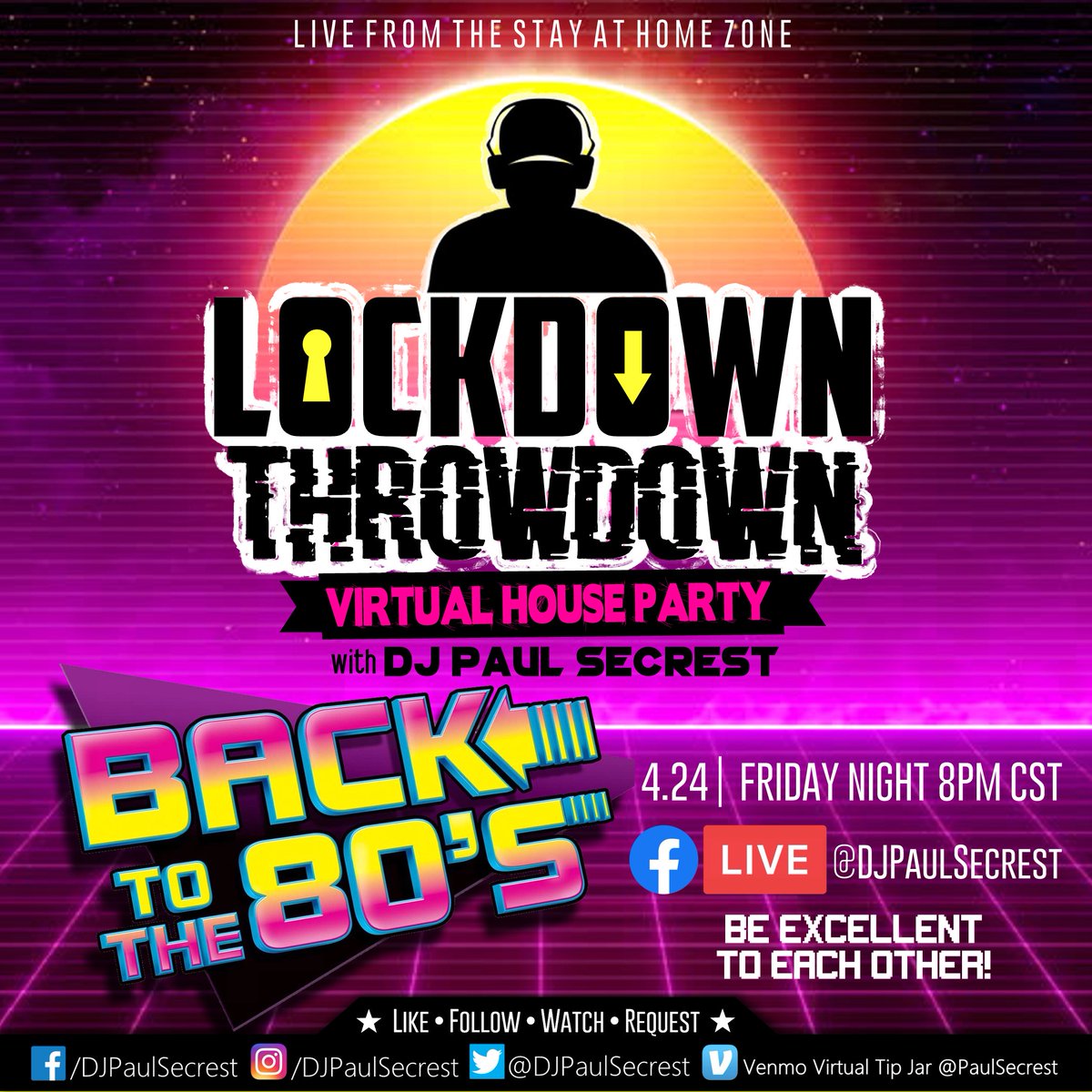DJPaulSecrest's tweet photo. 🎧🚨NEWS | By popular demand the Lockdown Throwdown is going “Back to the 80’s”! FRI NITE 4.24.20 @ 8PM CST . Page your friends, write on your pee chee folder an be ready to party! https://t.co/sdTFVHjpdm