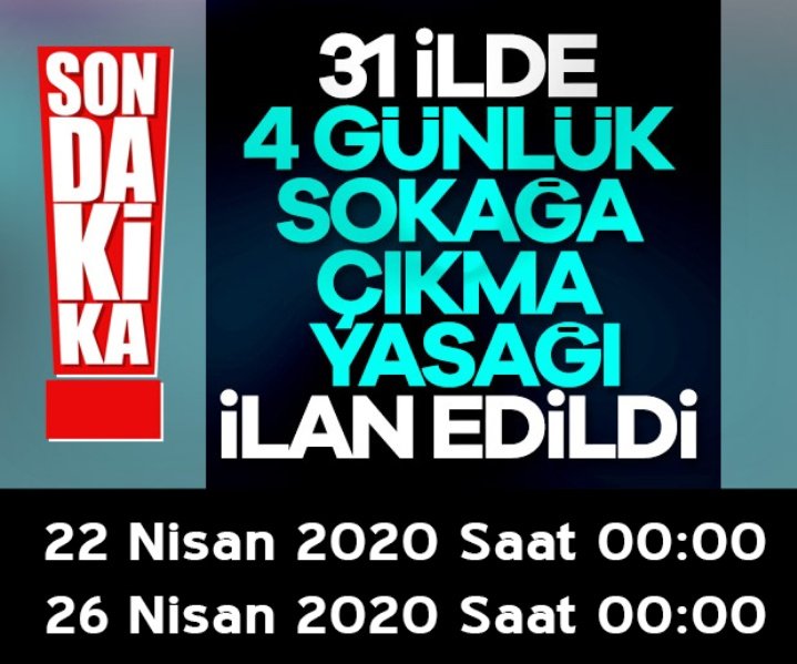 Cumhurbaşkanı Erdoğan 4 günlük sokağa çıkma yasağını ilân etti. 
#sokağaçıkmayasağı #RecepTayyipErdogan #EvdeHayatVar