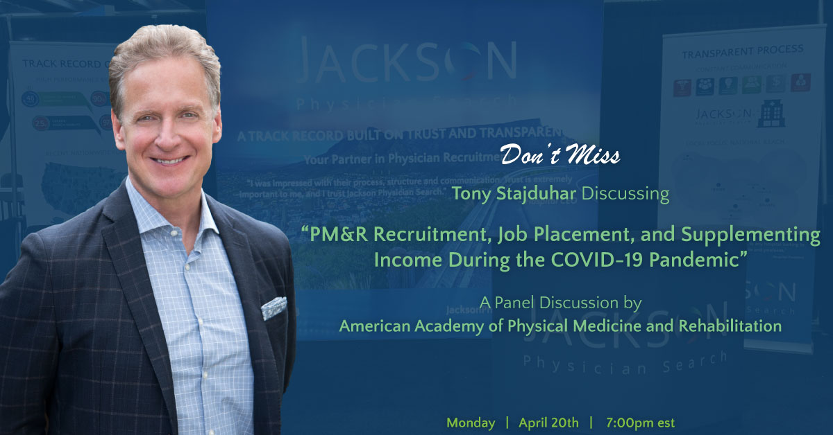 Jackson_Search's tweet photo. President of Jackson Physician Search, @Tony_Stajduhar, will be participating in the PM&amp;R Recruitment, Job Placement, and Supplementing Income during the COVID-19 Pandemic panel discussion, hosted by @AAPMR today at 7 PM EST. https://t.co/lqEMhlb2Gy