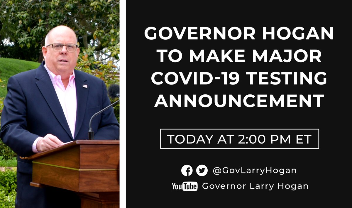 Today at approximately 2:00 p.m., I will make a major announcement regarding COVID-19 testing in Maryland.

Watch live here on Twitter, Facebook, (<a href="/GovLarryHogan/">Governor Larry Hogan</a>), or YouTube (live captioning available): bit.ly/2JlXv8q