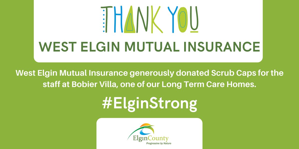 A BIG shout out to West Elgin Mutual Insurance for generously donating Scrub Caps for the staff at Bobier Villa, one of our three Long Term Care Homes. We are all #InThisTogether, let's be #ElginStrong!