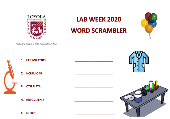 MLSatLoyola's tweet photo. Ready for some #VirtualLabWeek fun?! 🥳🎉

Check out our #LabWeek2020  Word Scrambler &amp; tweet us your results!! 

Hint: All words are related to lab equipment 🤫 https://t.co/OkJlTJ6A10