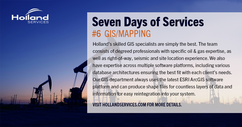 Check out our list of land services at hollandservices.com 
#HollandServices #oilandgas #upstream #GIS #mapping