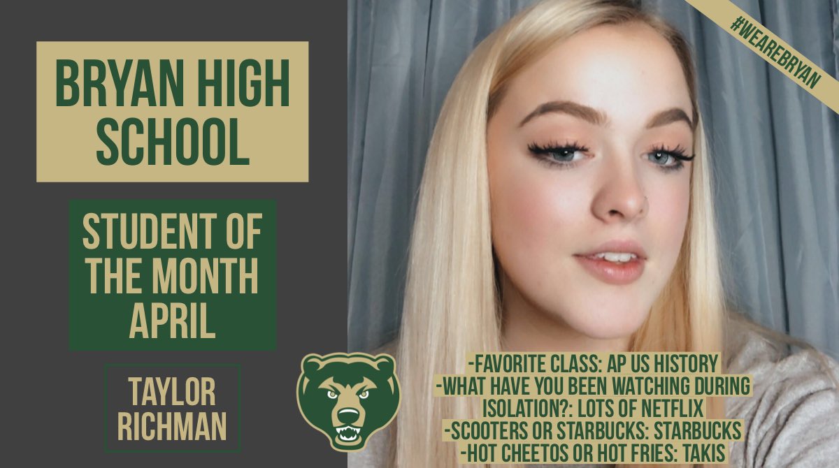 OPS_BryanHigh's tweet photo. Our first senior SOTM for April is Taylor Richman!  This @OPS_BryanMiddle graduate is a member of @BryanVocalMusic, @SoftballBryan, @BryanHSdeca, and Student Council!  She was nominated for her domination of senior year!  We miss you Taylor!  #WeAreBryan https://t.co/HGKPZethLz