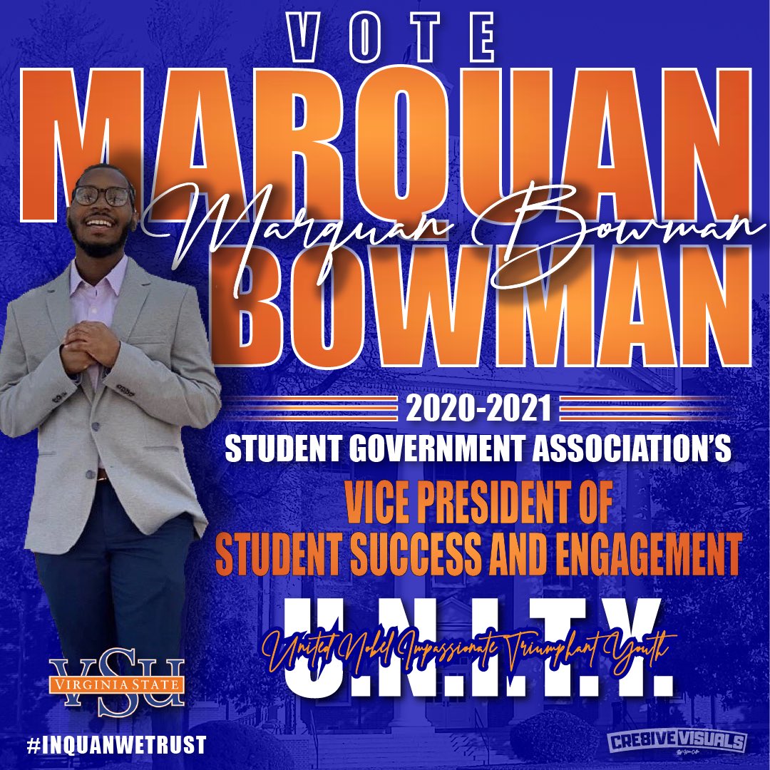 thatblerdquan's tweet image. My Name Is Marquan Bowman, rising senior majoring in Computer Science and I am running to be your 2020-2021 Vice President Of Student Success And Engagement. Alone we can do so little; together we can do so much. Vote 🗳 For Me #InQuanWeTrust #U.N.I.T.Y