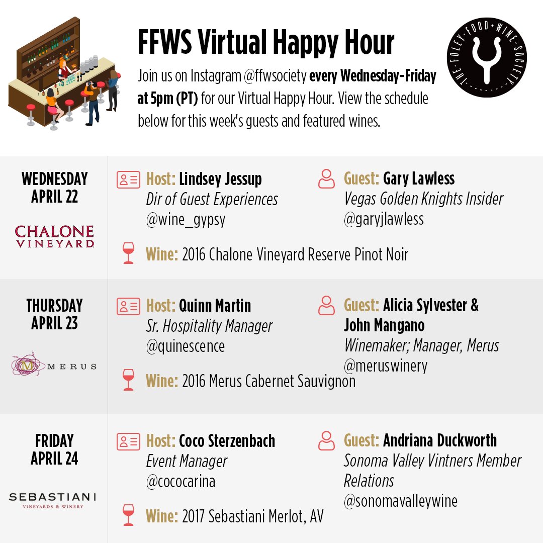 Here's the schedule for this week's #StayAtHome Virtual Happy Hour.

Purchase your wines and join us on Wednesday, April 22 to Friday, April 24.
shop.foleyfoodandwinesociety.com/Wine-Shop/Virt…