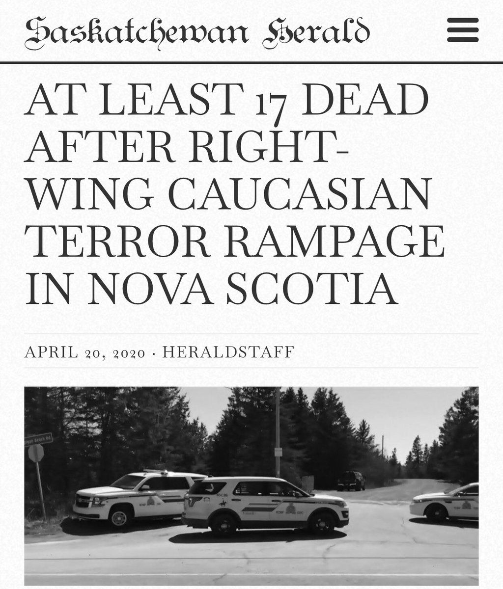 This is what communist propaganda looks like while promoting authoritarian rule. https://saskatchewanherald.com/2020/04/20/at-least-13-dead-after-right-wing-caucasian-terror-rampage-in-nova-scotia/?fbclid=IwAR0NJh847CEaG66OuqfZ9-c97ykJ6bCSGQo1eiA8SJOEYs2H3TpA9_xOLdQ