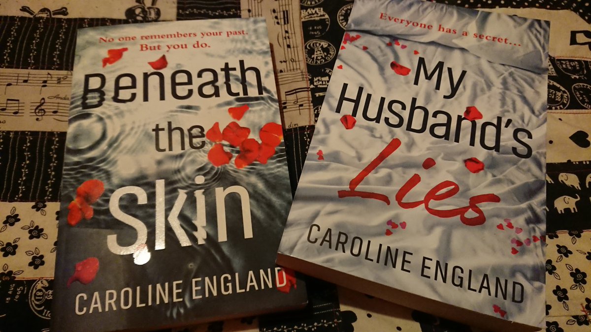 BENEATH THE SKIN & MY HUSBAND'S LIES, novels by Caroline England ( @CazEngland)  #HannahsBookshelf