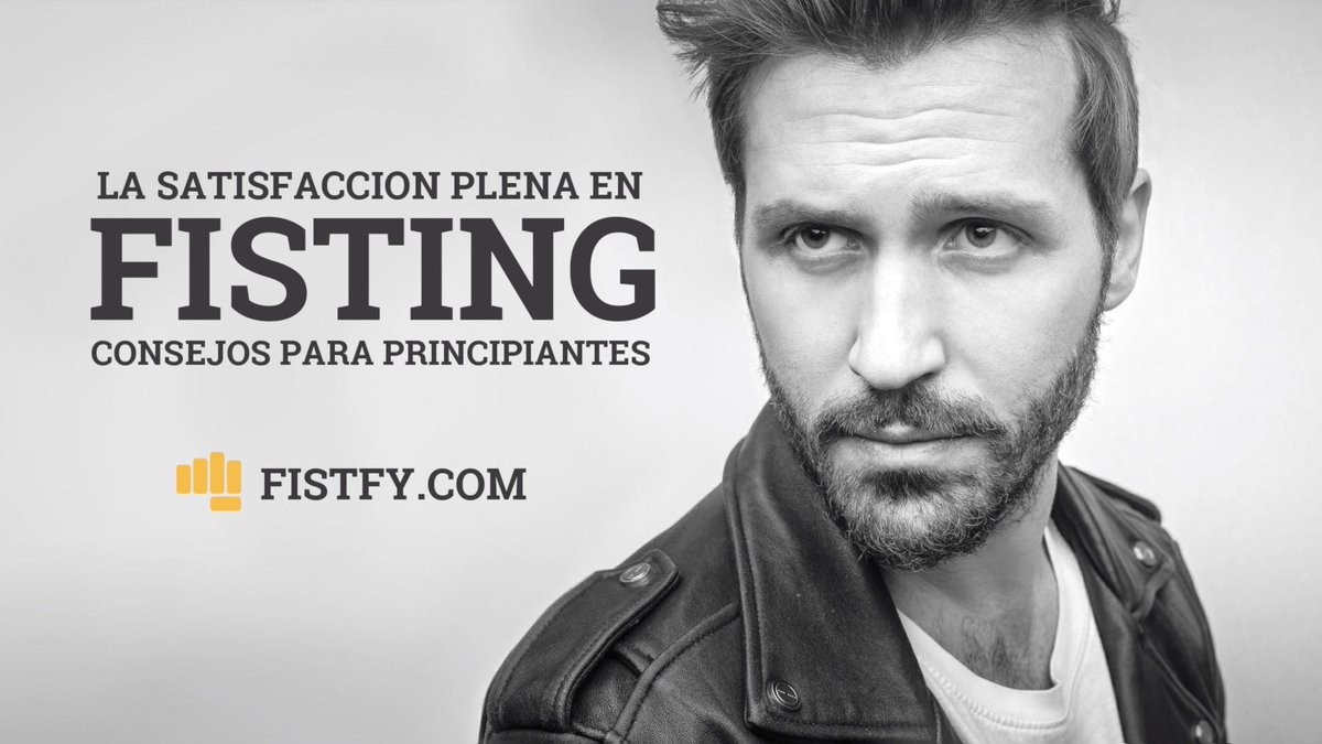 fistfy's tweet photo. Como Hacer Fisting anal: Disfrute sin riesgos o lesiones, siga estos consejos que los expertos en fisting anal recomiendan.
Lee Mas: https://t.co/HijOK0GgXd
#fistingAnal #puno #AmoFF #ManoFF https://t.co/E6jwo3bJVU