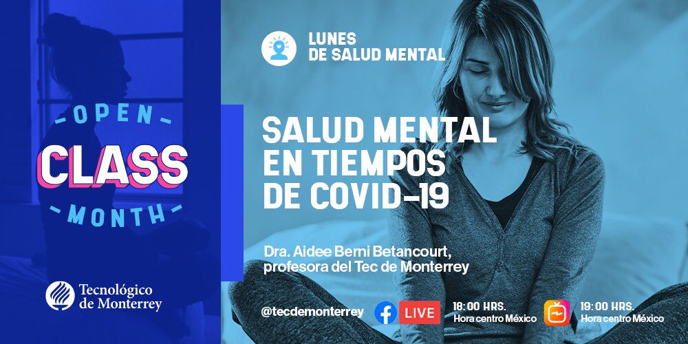 TecdeMonterrey's tweet photo. La Dra. Aidee nos contará cómo mantener saludable nuestra mente en estos tiempos 💆♀️💆♂️. Di ¡presente! 🙋♀️🙋♂️ en la clase de hoy en #OpenClassMonth a las 6:00 pm por Facebook Live y a las 7:00 en IGTV. https://t.co/quot0oKoaA