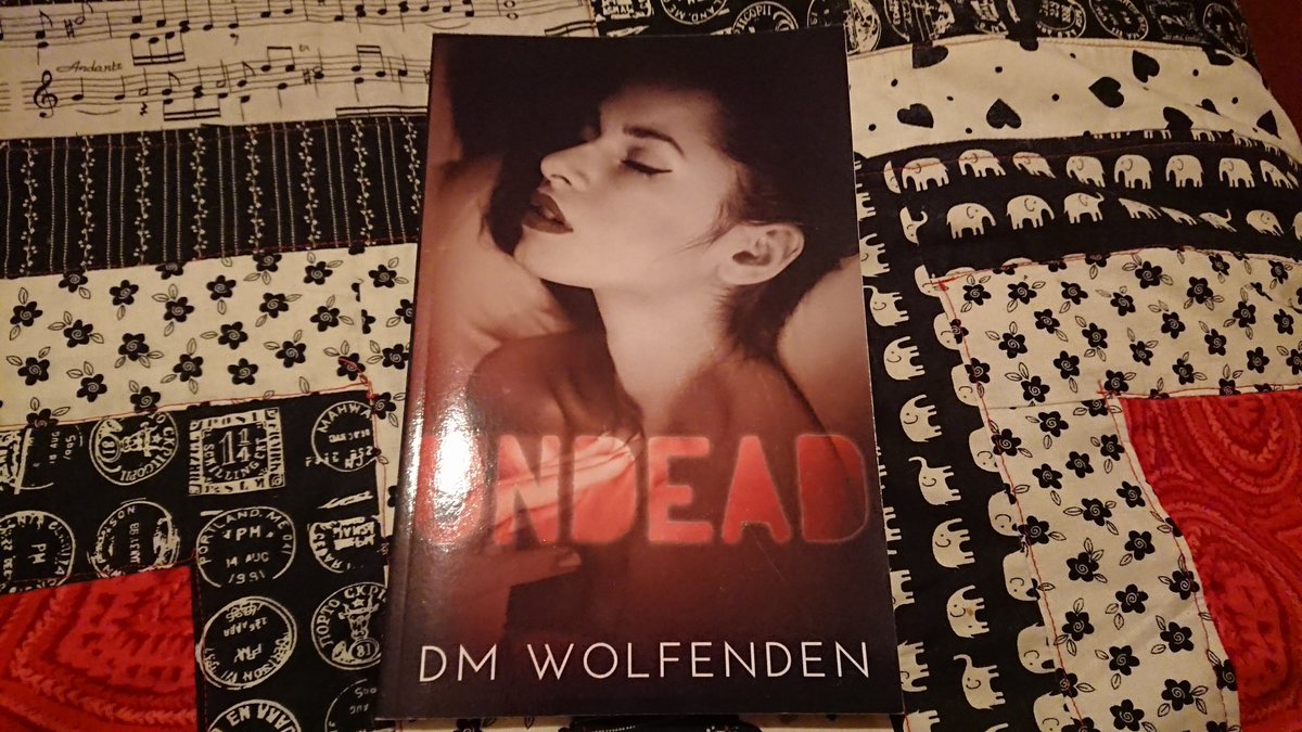 UNDEAD by DM Wolfenden ( @dmwbhbe)  #HannahsBookshelf