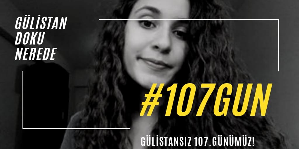 Bugün Gülistan'ın kaybedilişinin #107Gün 'ü kayboluşunun değil, KAYBEDİLİŞİNİN. 
Tam 107 gündür Gülistan'ı arıyoruz
yetkililere soruyoruz ve kimseden hiçbir cevap alamıyoruz
Vazgeçecek miyiz? Asla
Kız kardeşimizi bulacağız ve faillerden hesap soracağız
#GülistanDokuNerede
#107Gun