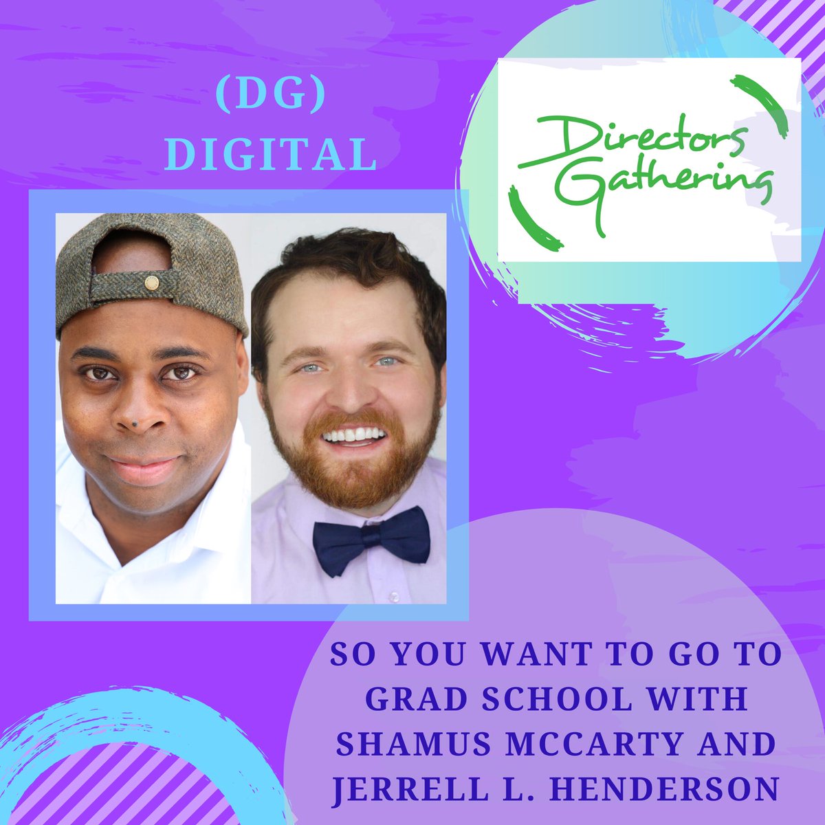 DirectorsGather's tweet photo. #WeGather next Mon 4/27 #DGDigital #GradSchoolConvo with guests + #DGDirectorMembers Jerrell L. Henderson @directnu15 + Shamus McCarty *Open + free* *Members get priority* *Details + RSVP here: https://t.co/54eVUe0qd0 https://t.co/UCp251miD5