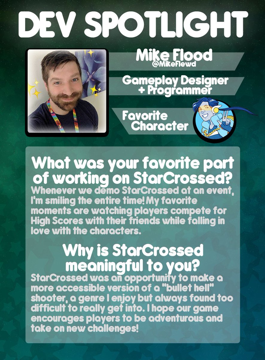 Our developer spotlight continues! Today we're showcasing  @MikeFlewd, gameplay designer & programmer!Mike handled StarCrossed's gameplay progression & procedural enemy system, as well as developing our dialogue system!By day he's a Senior Unity Engineer at  @dots! 