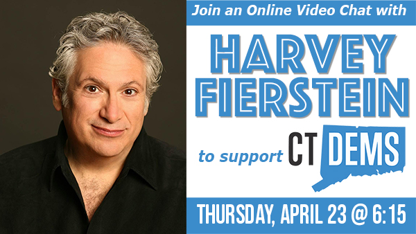 You can support the CT Dems and join CT resident and star of stage and screen Harvey Fierstein for an online video chat Thursday, 4/23 at 6:15 pm with our State Chair Nancy Wyman and Comptroller Kevin Lembo! Tickets: contribute.ctdems.org/page/contribut…