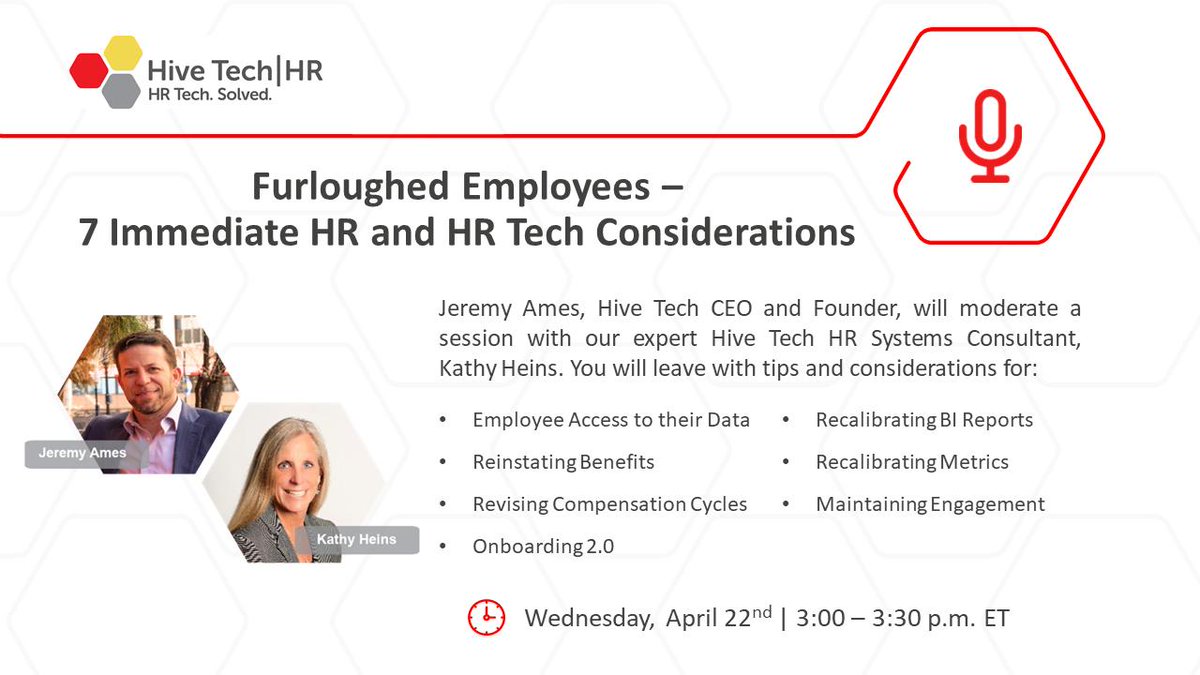 HiveTechHR's tweet photo. Join our Open Forum "Employee Furloughs: 7 Immediate HR and HR Tech Considerations" Register here: https://t.co/WuSo945lcE. Our CEO, Jeremy Ames, and Kathy Heins, #HiveTechHR Senior Consultant will offer valuable points for you to consider and tips for your #HRSystem. #hrtech https://t.co/kR97YcI4kU