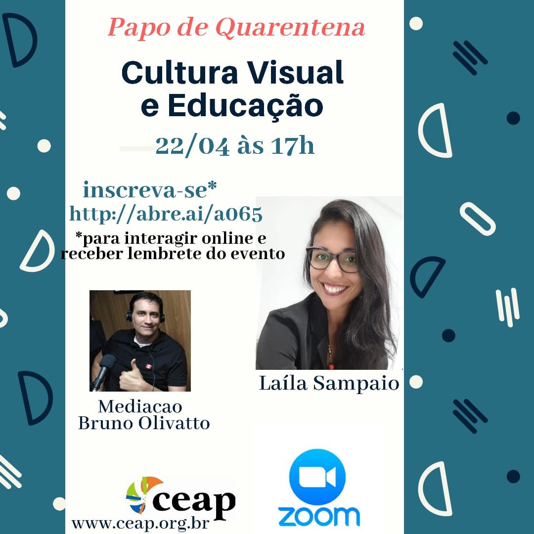 ceap_ong's tweet photo. Nessa quarta feira teremos mais uma edição do ' Papo de Quarentena' dessa vez a discussão é sobre "Cultura Visual e Educação"
.
#quarentena #papodequarentena #formacaoceap #formacaodocente #formacao #culturadigital #educacao https://t.co/McUPVOvRw2