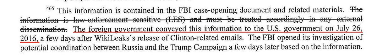 5/ On page 89, Mueller writes: "The foreign government conveyed this information to the U.S. government on July 26, 2016". Once more, a lie. The foreign government did not convey the information.