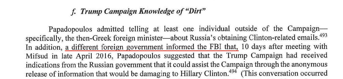 6/ On page 93, after mentioning Papadopoulos' interactions with the Greek foreign minister, Mueller writes: "a different foreign government informed the FBI that". Again, that is a lie. The different foreign government did not inform the FBI.