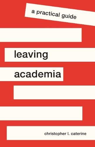 First up in my general recommendations from  @PrincetonUPress  #Fall2020 catalog is  @clcaterine's much-needed guide to leaving academia, a great companion to the work pioneered by  @ProfessorIsIn:  https://press.princeton.edu/books/paperback/9780691200194/leaving-academia