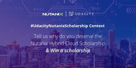 Udacity (@udacity) on Twitter photo We're giving away #UdacityNutanixScholarship to 5 winners! Just answer - why do you deserve the <a href="/nutanix/">Nutanix Inc.</a> Hybrid #Cloud Scholarship? #RT this post, tag your friends who you think deserve this scholarship, use #UdacityNutanixScholarship & 5 best answers can win a scholarship! We're giving away #UdacityNutanixScholarship to 5 winners! Just answer - why do you deserve the <a href="/nutanix/">Nutanix Inc.</a> Hybrid #Cloud Scholarship? #RT this post, tag your friends who you think deserve this scholarship, use #UdacityNutanixScholarship & 5 best answers can win a scholarship!