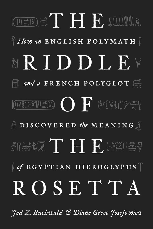 Also in  @PrincetonUPress  #Fall2020 catalog is a history that gives context to the discoveries made with the Rosetta Stone, written for a broad audience, by  @Caltech prof. Jed Buchwald and  @dianegreco:  https://press.princeton.edu/books/hardcover/9780691200903/the-riddle-of-the-rosetta