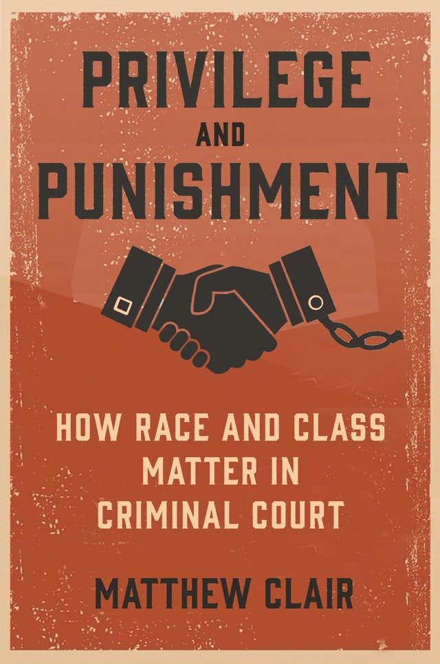 See also from  @PrincetonUPress  #Fall2020 catalog  @mathuclair's book on race and class in criminal court:  https://press.princeton.edu/books/hardcover/9780691194332/privilege-and-punishment